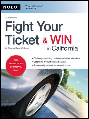 Fight Your Ticket & Win in California - ebook